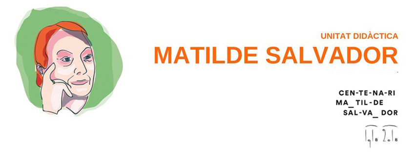 Presentation Didacting Unit Matilde Salvador. 16/04/2019. Centre Cultural La Nau. 18.30h